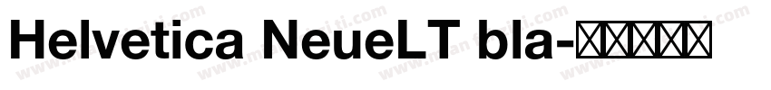 Helvetica NeueLT bla字体转换